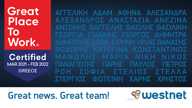 Η Westnet πιστοποιήθηκε ως Great Place to Work